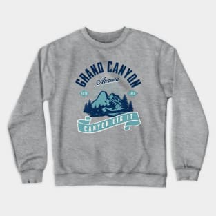 Grand Canyon Arizona Vacation Travel Canyon Dig It Crewneck Sweatshirt